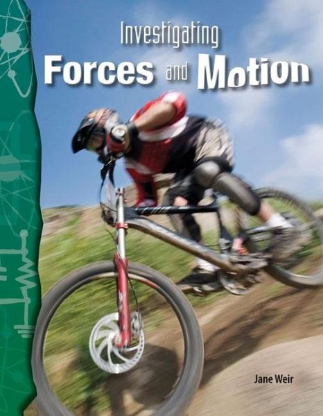 Investigating Forces and Motion (eBook, PDF)