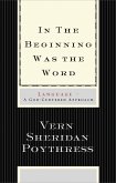 In the Beginning Was the Word: Language (eBook, ePUB)