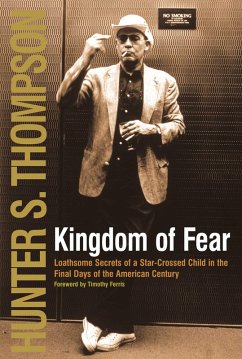 Kingdom of Fear (eBook, ePUB) - Thompson, Hunter S.