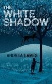 The White Shadow (eBook, ePUB)