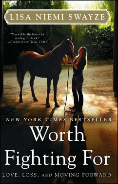 Worth Fighting For (eBook, ePUB) - Swayze, Lisa Niemi