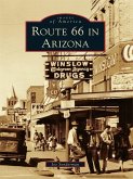 Route 66 in Arizona (eBook, ePUB)