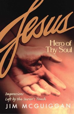 Jesus, Hero of Thy Soul (eBook, ePUB) - McGuiggan, Jim
