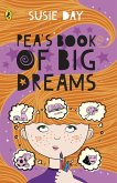 Pea's Book of Big Dreams (eBook, ePUB)