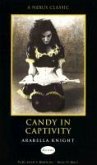 Candy in Captivity (eBook, ePUB) Candy in Captivity (eBook, ePUB)
