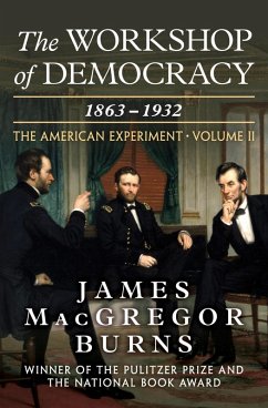 Cover The Workshop of Democracy, 1863-1932 (eBook, ePUB)