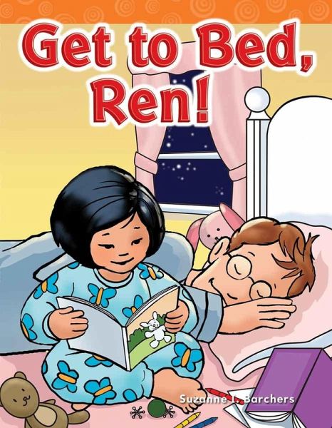 Get to Bed, Ren! (eBook, PDF)