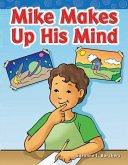 Mike Makes Up His Mind (eBook, PDF)