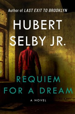 Requiem for a Dream (eBook, ePUB) - Selby, Hubert