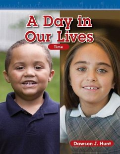 Day in Our Lives (eBook, PDF) - Hunt, Dawson J.