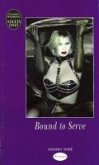 Bound to Serve (eBook, ePUB)