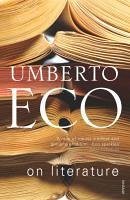 On Literature (eBook, ePUB) - Eco, Umberto