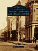 Galveston's Historic Downtown and Strand District (eBook, ePUB)