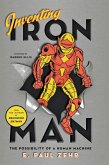 Inventing Iron Man (eBook, ePUB)