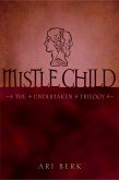 Mistle Child (eBook, ePUB)