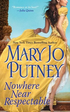 Nowhere Near Respectable (eBook, ePUB) - Putney, Mary Jo