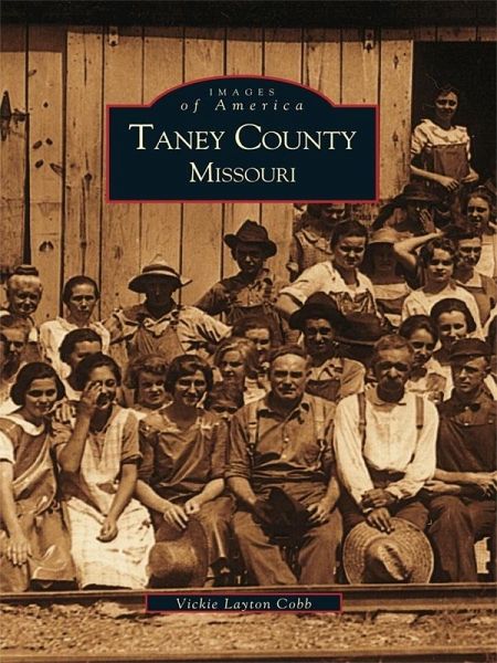 Taney County, Missouri (eBook, ePUB)