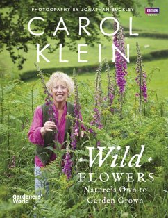 Wild Flowers (eBook, ePUB) - Klein, Carol