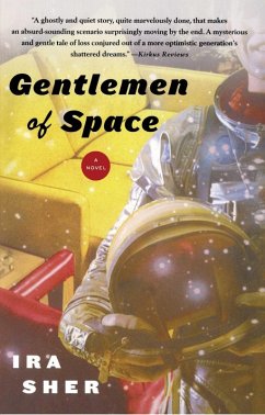 Gentlemen of Space (eBook, ePUB) - Sher, Ira