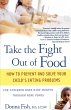 Take the Fight Out of Food (eBook, ePUB) - Bild 1