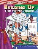 Building Up the White House (eBook, PDF)