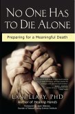 No One Has to Die Alone (eBook, ePUB)