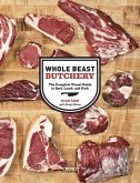 Whole Beast Butchery (eBook, ePUB)