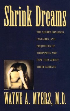 Shrink Dreams (eBook, ePUB) - Myers, Wayne A.