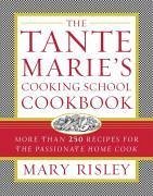 The Tante Marie's Cooking School Cookbook (eBook, ePUB) - Risley, Mary S.