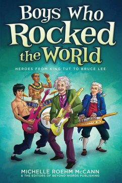 Boys Who Rocked the World (eBook, ePUB) - Roehm McCann, Michelle