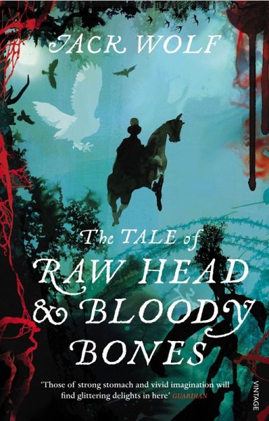 The Tale of Raw Head and Bloody Bones (eBook, ePUB) The Tale of Raw Head and Bloody Bones (eBook, ePUB)