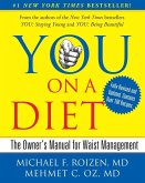 YOU: On A Diet Revised Edition (eBook, ePUB) YOU: On A Diet Revised Edition (eBook, ePUB)
