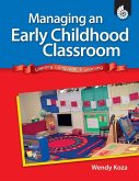 Managing an Early Childhood Classroom (eBook, PDF)