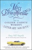 Miss Dreamsville and the Collier County Women's Literary Society (eBook, ePUB)