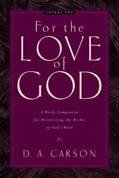 For the Love of God (Vol. 2) (eBook, ePUB) - Carson, D. A.