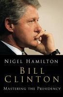 Bill Clinton (eBook, ePUB) - Hamilton, Nigel