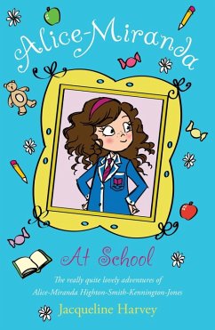 Alice-Miranda at School (eBook, ePUB) - Harvey, Jacqueline