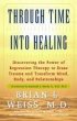 Through Time Into Healing (eBook, ePUB) - Bild 1