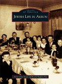 Jewish Life in Akron (eBook, ePUB)