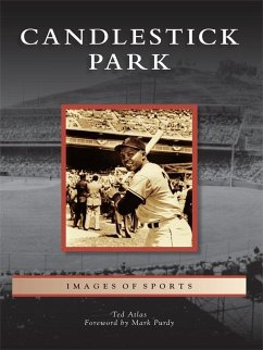 Candlestick Park (eBook, ePUB) - Atlas, Ted