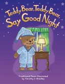 Teddy Bear, Teddy Bear, Say Good Night (eBook, PDF) Teddy Bear, Teddy Bear, Say Good Night (eBook, PDF)