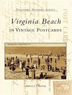 Virginia Beach in Vintage Postcards (eBook, ePUB) - Chewning, Alpheus J.