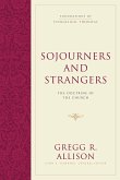 Sojourners and Strangers (eBook, ePUB)