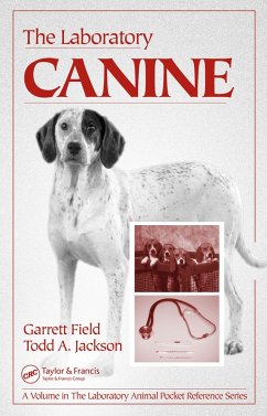 The Laboratory Canine (eBook, PDF) - Field, Garrett; Jackson, Todd A.