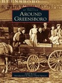Around Greensboro (eBook, ePUB)