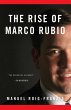 The Rise of Marco Rubio (eBook, ePUB) - Bild 1
