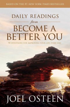 Daily Readings from Become a Better You (eBook, ePUB) - Osteen, Joel