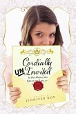 Cordially Uninvited (eBook, ePUB) Cordially Uninvited (eBook, ePUB)