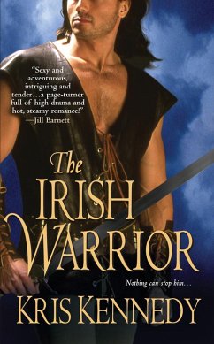 The Irish Warrior (eBook, ePUB) - Kennedy, Kris