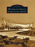 Washington Dulles International Airport (eBook, ePUB)